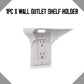 Wall Outlet Shelf Holder