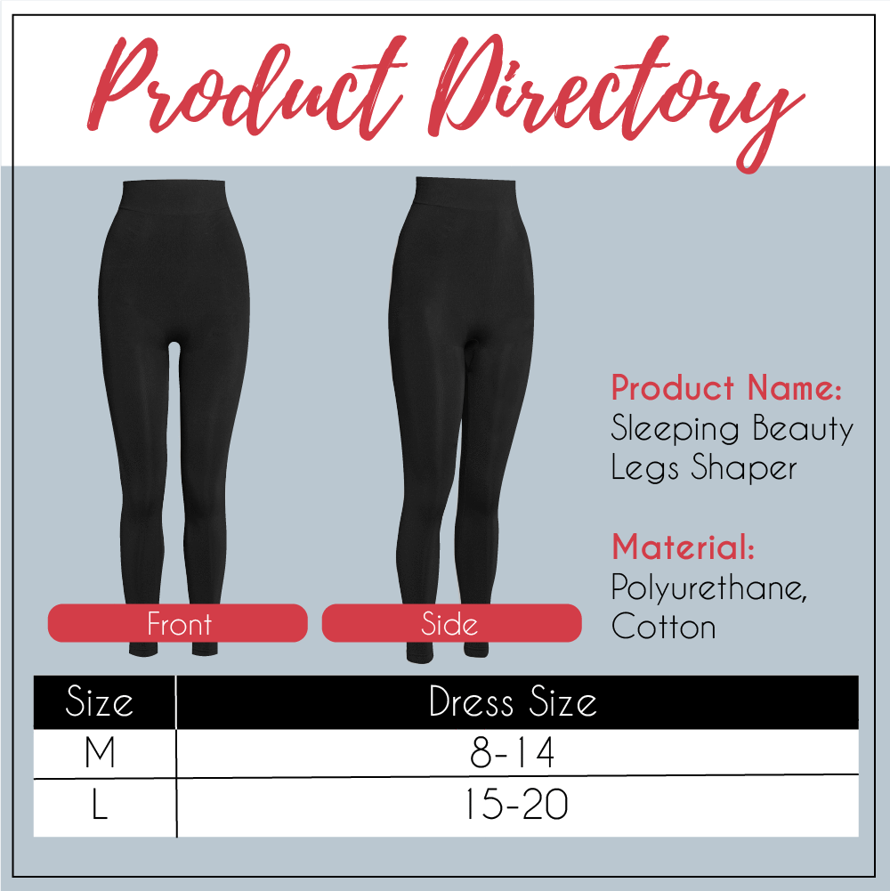 Sleeping Beauty Legs Shaper